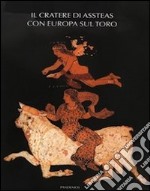 Il cratere di Assteas con Europa sul toro libro