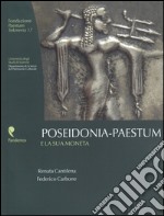 Poseidonia-Paestum e la sua moneta