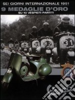 Vespa sport. «Sei giorni» libro