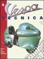 Vespa Tecnica. Vol. 4 libro