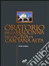 Oratorio della Madonna della Cava in Casciana Alta libro