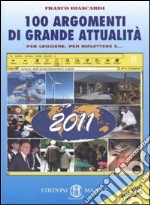 I nuovi termini. 100 argomenti di grande attualità. Per le Scuole superiori libro