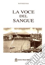 La voce del sangue