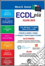 ECDL più più Start per Windows 7 e Vista, Office 2010 e 2007 Syllabus 5. Con CD-ROM libro