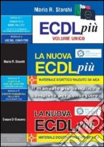 Kit completo per la nuova ECDL: ECDL più volume unico-La nuova ECDL più moduli 1 e 2-La nuova ECDL più IT Security e online collaboration. Con 3 CD-ROM libro