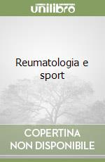 Reumatologia e sport libro