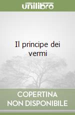 Il principe dei vermi libro