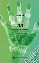 7171 l'attesa del giudizio