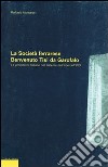 La società ferrarese Benvenuto Tisi da Garofalo. Le promotrici italiane nel sistema dell'arte dell'800 libro