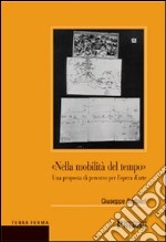 Nella mobilità del tempo. Una proposta di percorso per l'opera d'arte libro