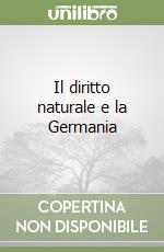 Il diritto naturale e la Germania