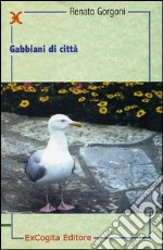 Gabbiani di città libro