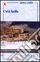 L'età facile