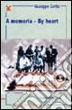 A memoria-By heart