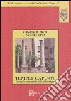 I templi capuani. Inventario monumentale degli edifici religiosi libro di Di Cicco Giovanni Sapio Antonio