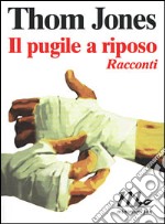 Il pugile a riposo libro