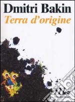 Terra d`origine  libro usato