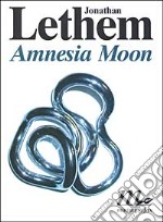 Amnesia moon libro