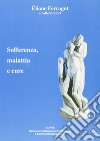 Sofferenza, malattia e cure libro