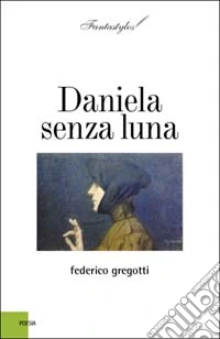 Daniela senza luna