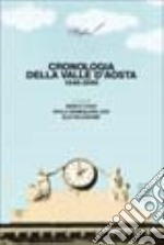 Cronologia della Valle d'Aosta 1848-2000 libro