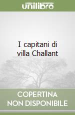 I capitani di villa Challant