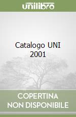 Catalogo UNI 2001 libro