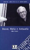 Donne, mafia e antimafia libro