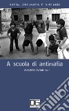 A scuola di antimafia libro