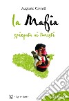 La mafia spiegata ai turisti libro