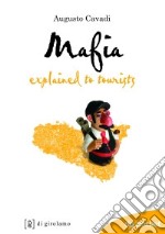 Mafia explained to tourists libro