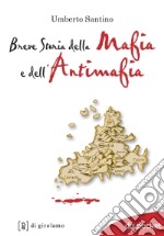 Breve storia della mafia e dell'antimafia