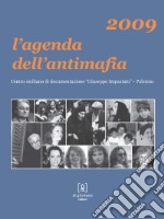 L'agenda dell'antimafia 2009 libro