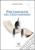 Psicoanalisi del cristianesimo libro