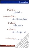 Didattica e intercultura tra Italia e Albania libro