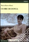 Cuore di donna libro