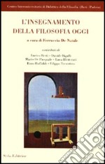 L'insegnamento della filosofia oggi libro