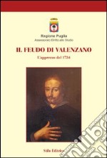 Il feudo di Valenzano. L'apprezzo del 1734