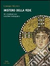 Mistero della fede. Strumenti per una catechesi mistagogica libro