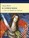 Il cantico nuovo. La musica e il canto nel Nuovo Testamento libro