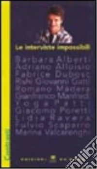 Le interviste impossibili libro