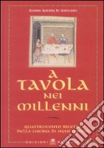 A tavola nei millenni libro