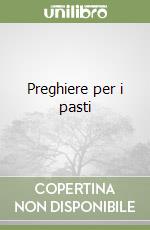 Preghiere per i pasti