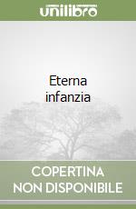 Eterna infanzia