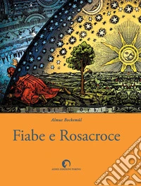 Fiabe e Rosacroce