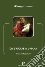 La biografia umana libro