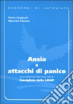 Ansia e attacchi di panico