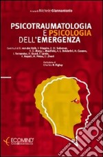 Psicotraumatologia e psicologia dell'emergenza