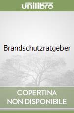 Brandschutzratgeber