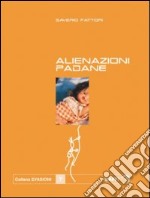 Alienazioni padane libro